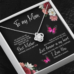 TO MY MOM TIME MAY FLY LOVE KNOT NECKLACE
