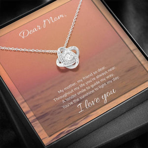 MOM THE SUNSHINE TO LIGHT MY DAY LOVE KNOT NECKLACE